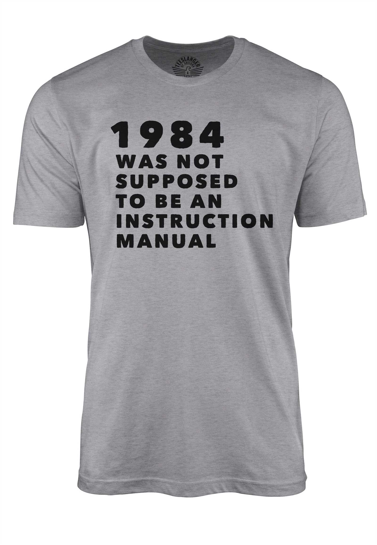 1984 is not an instruction manual t shirt