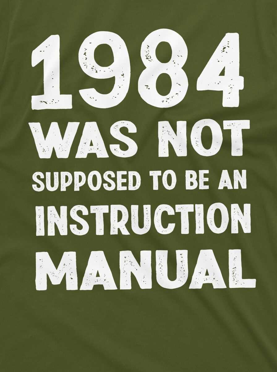 1984 was not supposed to be an instruction manual