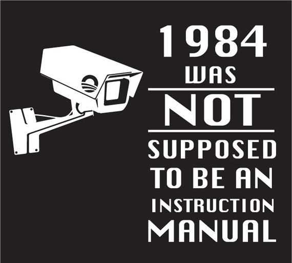 1984 was not supposed to be an instruction manual