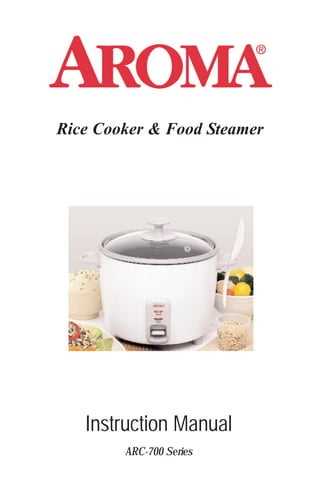 aroma rice cooker steamer instruction manual