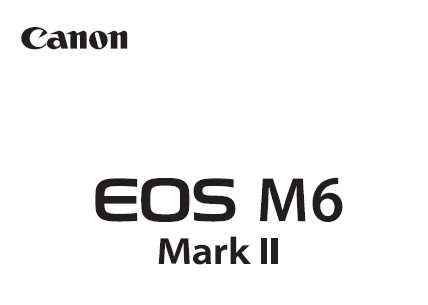 canon m6 mark ii instruction manual