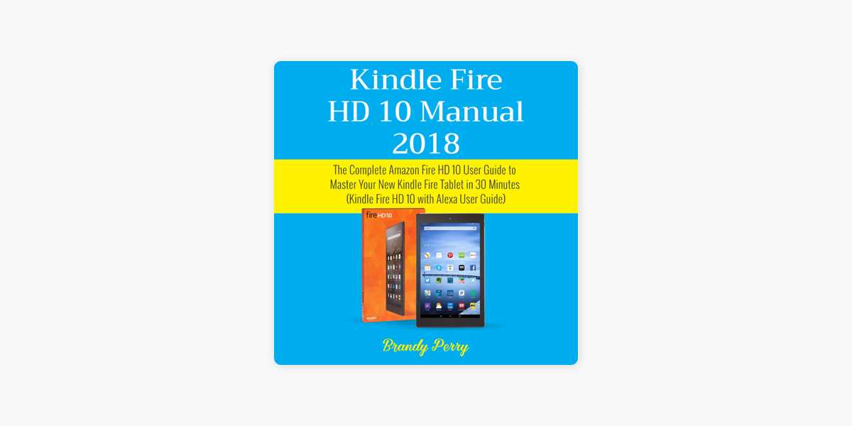 fire hd 10 instruction manual