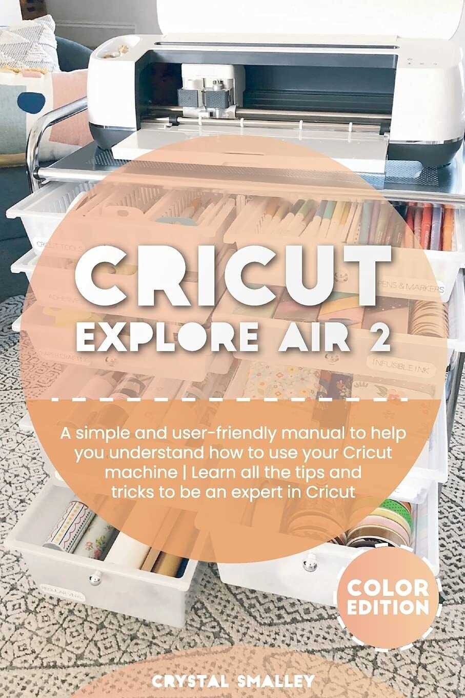 instruction manual for cricut explore air 2