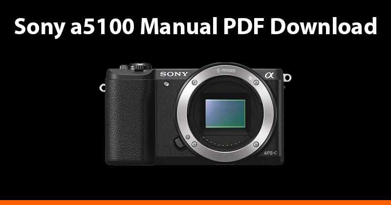 sony a5100 instruction manual