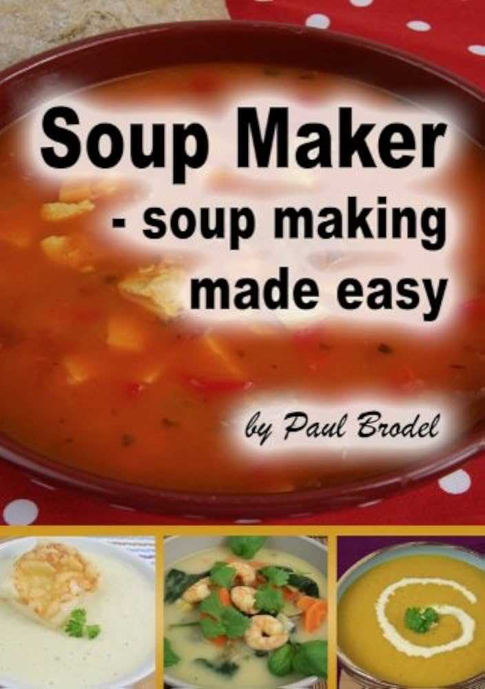 soup a chef instruction manual