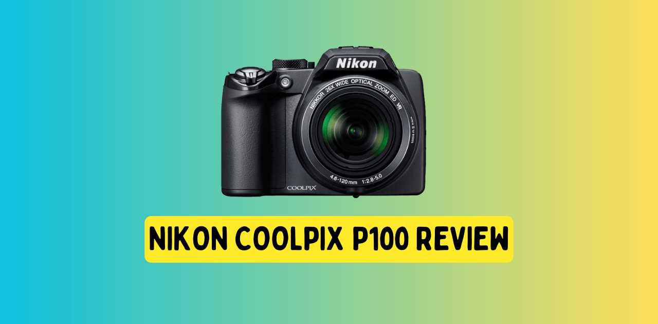 nikon coolpix p100 instruction manual