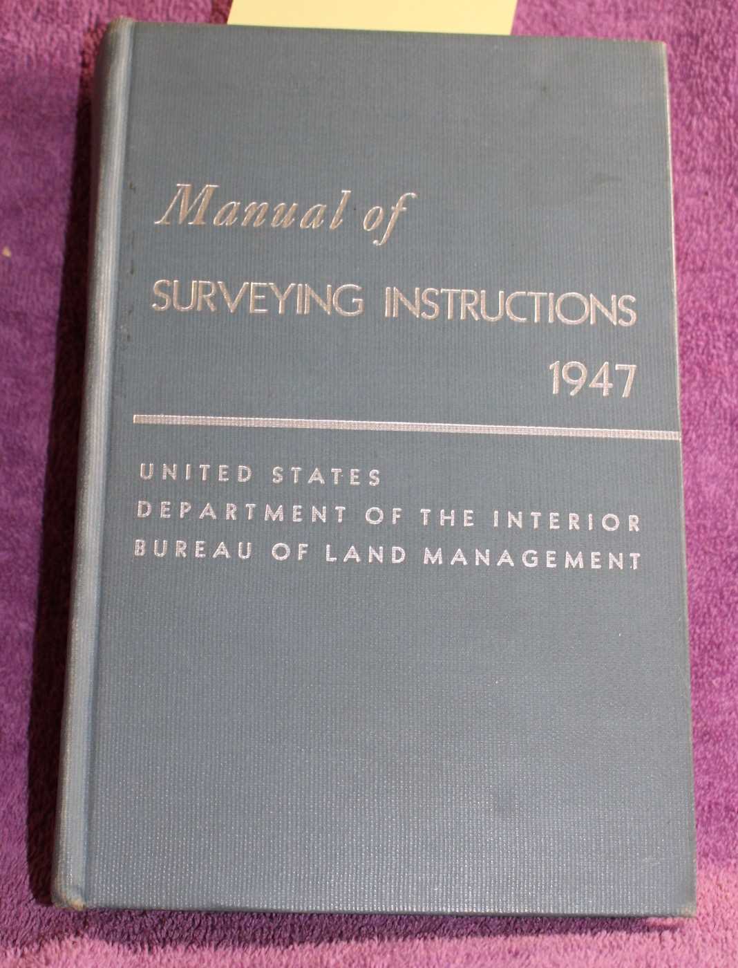 manual of survey instructions