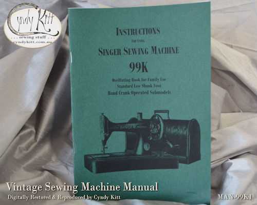 singer sewing machine 99k instruction manual