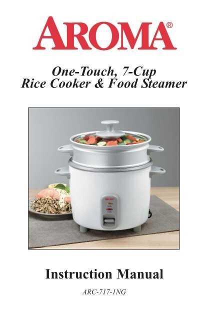 aroma rice cooker steamer instruction manual