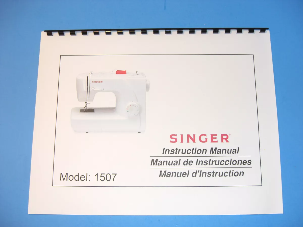 singer 1507 sewing machine instruction manual