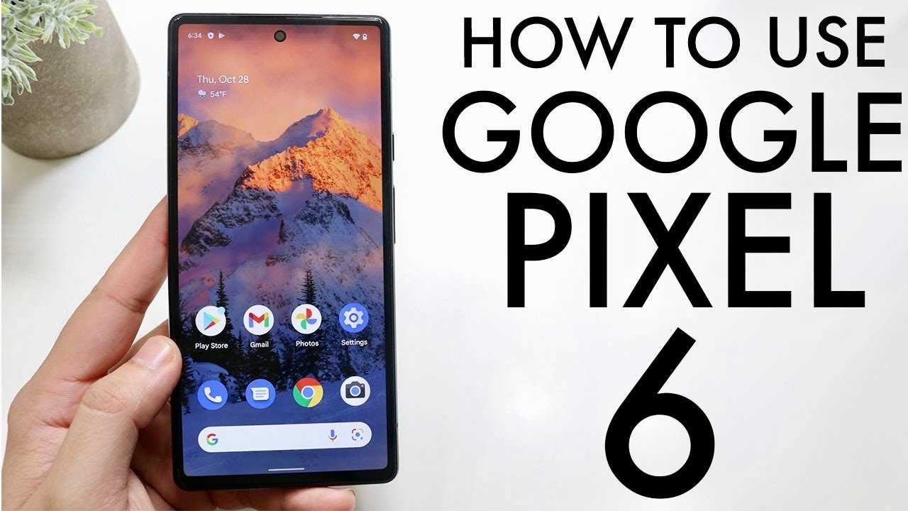 google pixel 6 instruction manual