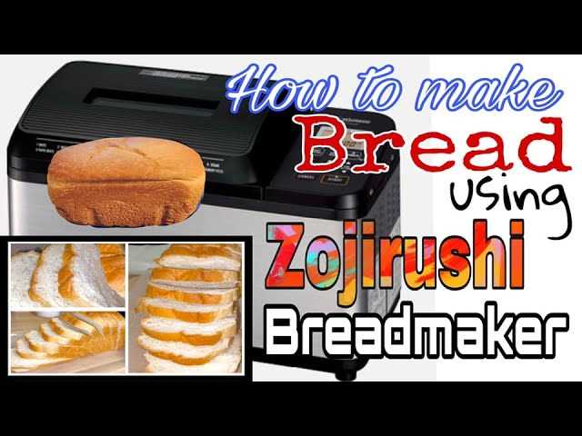 zojirushi bread maker instruction manual